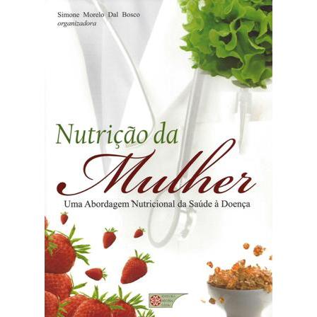 Nutrição da Mulher-Uma abordagem nutricional
