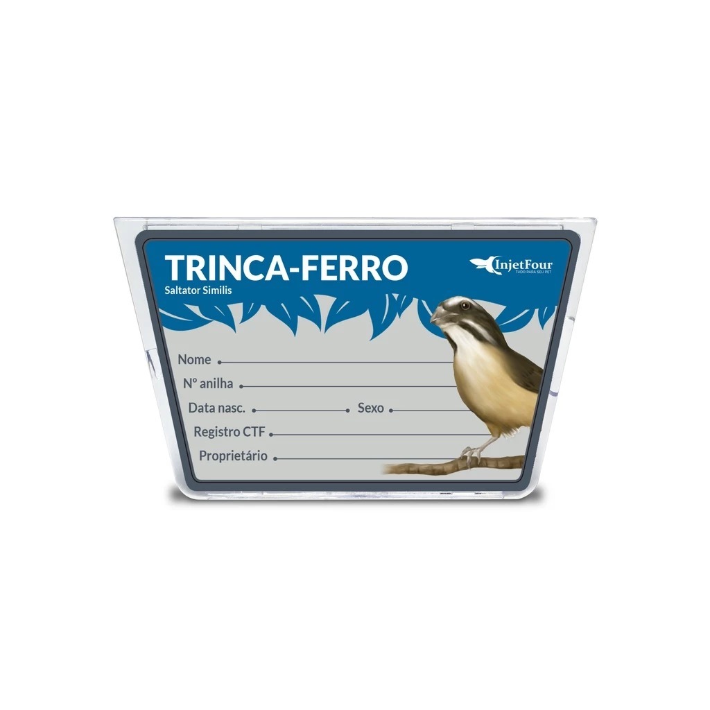 Placa de Identificação Pássaro Trinca Ferro ou Coleiro Injetfour (qualquer gaiola)