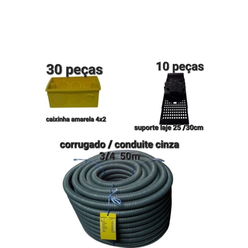 KIT 01 ROLO CONDUITE/CORRUGADO 3/4,  30 CAIXINHA DE TOMADA 4X2, 10 SUPORTE SE LAJE, CAIXINHA DE LAJE 25CM 30CM