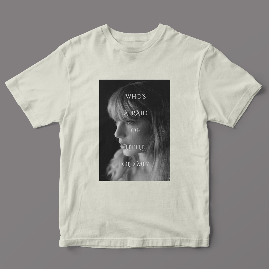 Camiseta Masculina Feminina Algodão Música Cantora Taylor Swift Who's Afraid Of Little Old Me