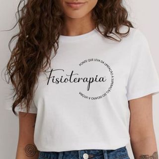Blusa Feminina T-Shirt Camiseta Profissões com Aplique de Pérolas - Fisioterapia é... em Oferta na Shopee