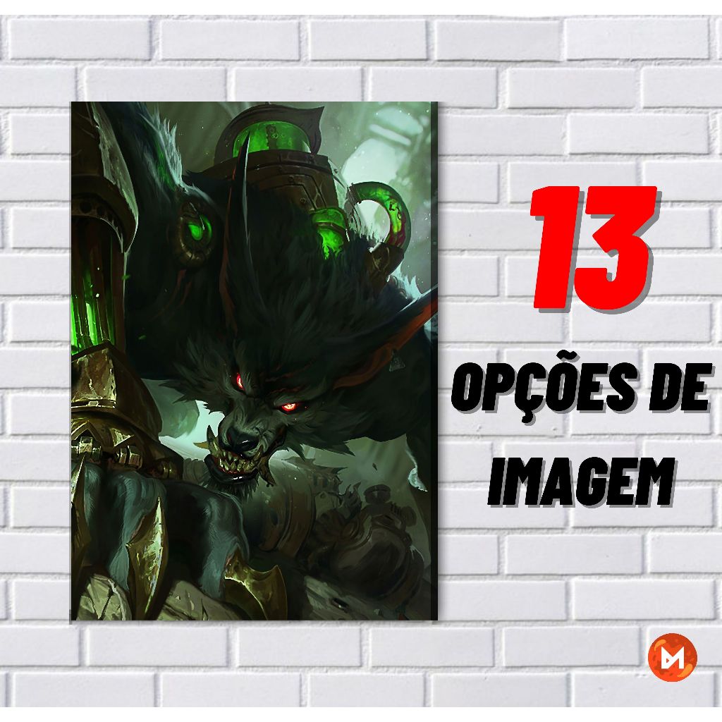 LoL - WARWICK | Placa Decorativa | Quadros Decorativos | LEAGUE OF LEGENDS em Oferta na Shopee