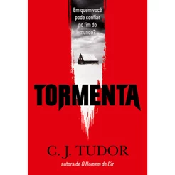 Livro Tormenta (autora de O homem de Giz) C. J. Tudor Intrínseca