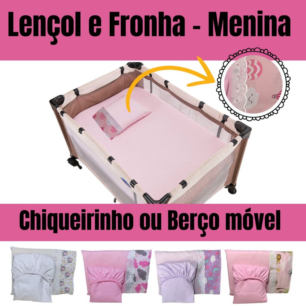 JOGO DE LENÇOL PARA CHIQUEIRINHO OU BERÇO DESMONTAVEL 2 PEÇAS - LENÇOL E FRONHA MENINA