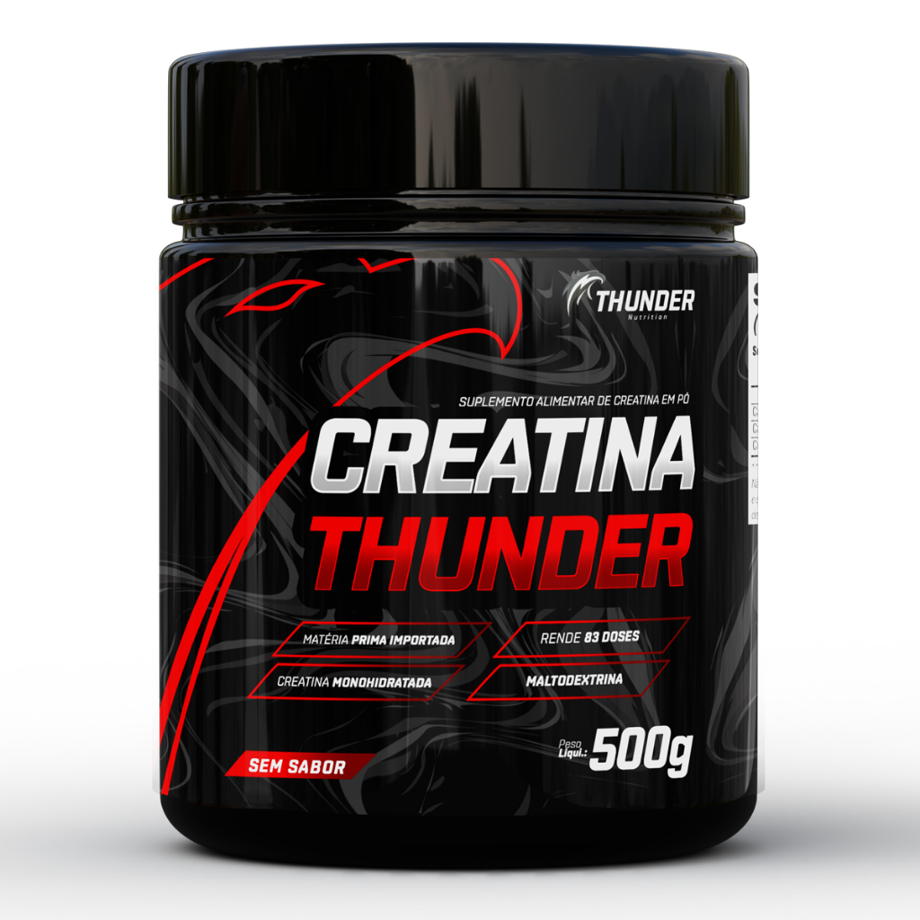 Creatina Monohidratada Sem Sabor Pote 500g Rende 83 doses Thunder - Creatine com maltodextrina
