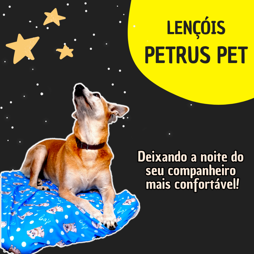 Novidade Lençol Pet. A Caminha Pet sempre limpinha, seu Cão mais feliz e sua casa Linda. Lençol Petrus Pet.