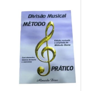 MÉTODO DIVISÃO MUSICAL BONA -ALMEIDA DIAS