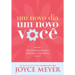 Um Novo Dia, Um Novo Você - Joyce Meyer