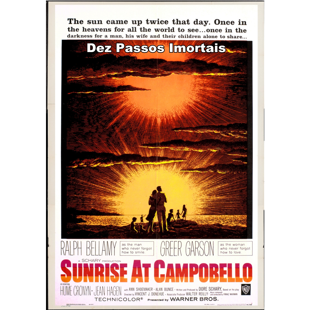 Greer Garson -  Dez Passos Imortais (Sunrise at Campobello) 1960