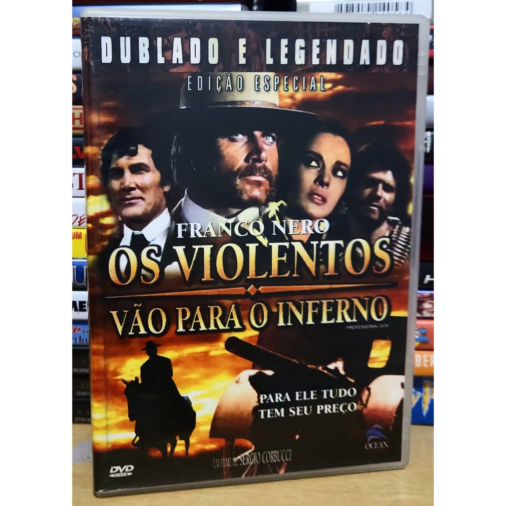 DVD Os Violentos Vão Para O Inferno - Franco Nero (Original Seminovo)