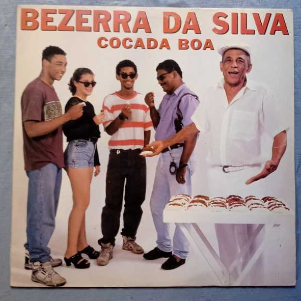 LP Bezerra da Silva Cocada Boa Em Disco de Vinil RARÍSSIMO Excelente Estado Com Encarte Samba