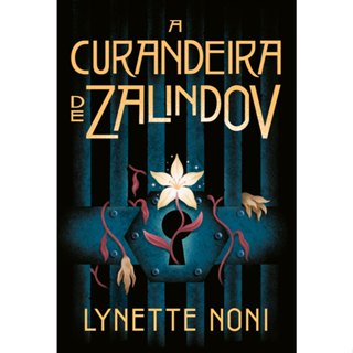 Livro A curandeira de Zalindov - Série A Curandeira de Zalindov Vol. 1, por Lynette Noni - Intrínseca em Oferta na Shopee