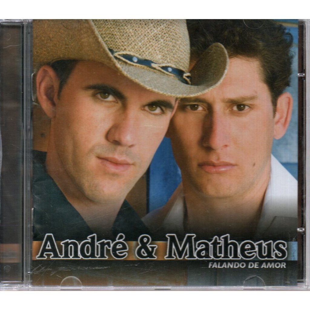 CD ANDRÉ & MATHEUS - FALANDO DE AMOR ( 2008 )