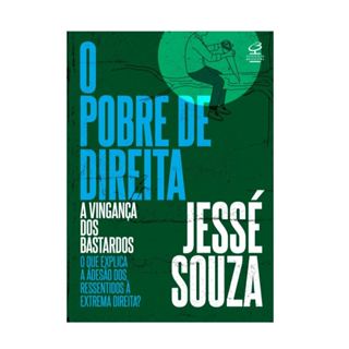 O pobre de direita: A vingança dos bastardos em Oferta na Shopee