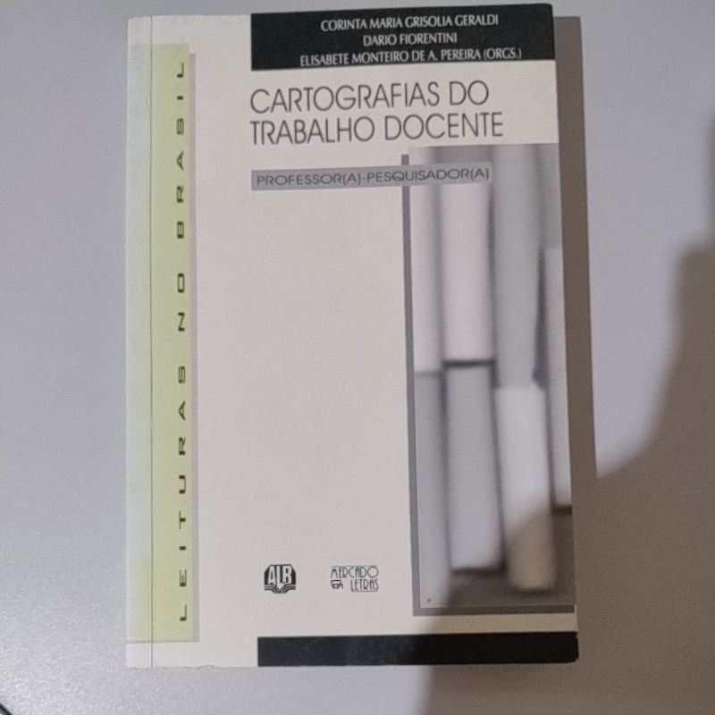 Livro Cartografias do Trabalho Docente Corinta Maria Grisolia Geraldi