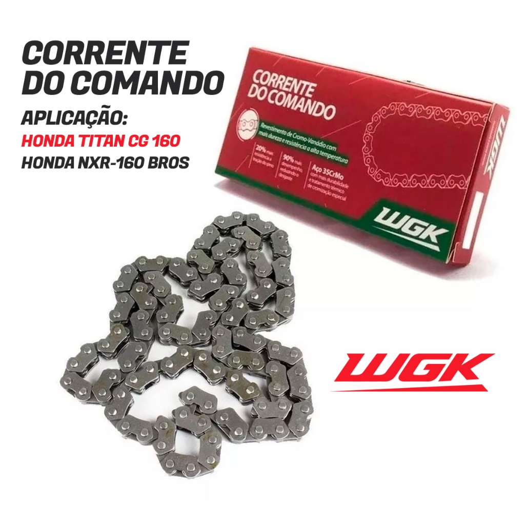 Corrente Comando HONDA CG TITAN 160 HONDA NXR-160 BROS Wgk Original