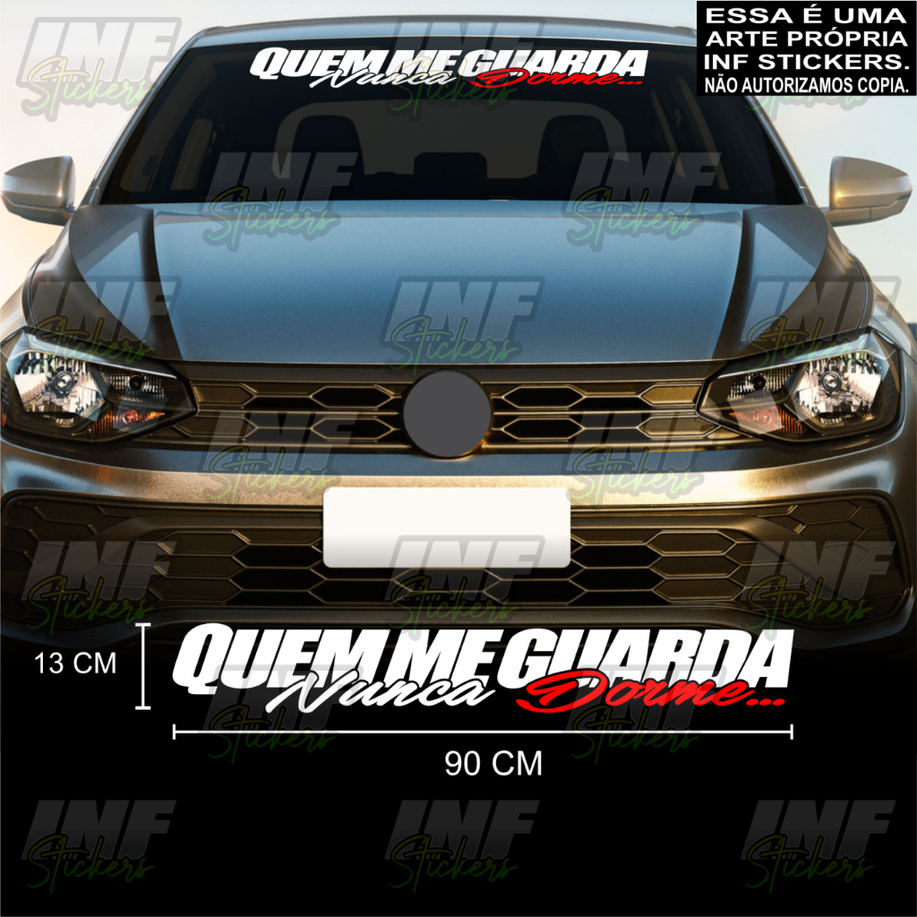 Adesivo para carro grande parabrisas frase Quem me Guarda Nunca Dorme... Religioso - 90x13cm.