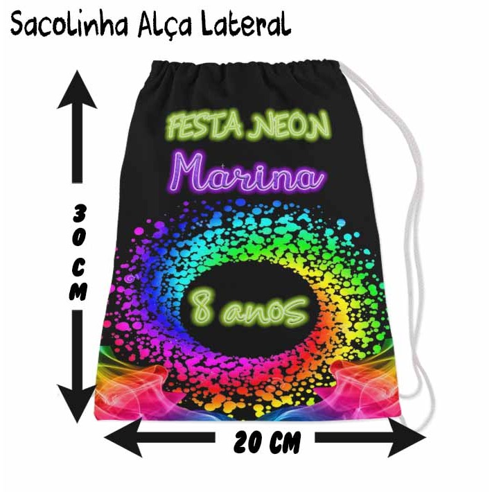 Kit Mochilinha Sacolinha Mochila Saco Sacochila Saquinho Lembrancinha Brinde Aniversario Personalizadas Festa Neon