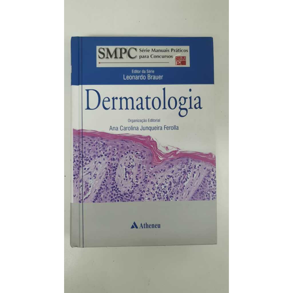 Livro Dermatologia Ana Carolina Junqueira Ferolla V5658