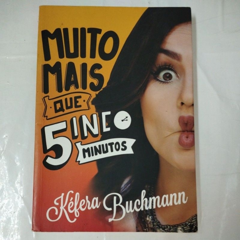 Livro Muito Mais que 5 minutos Kéfera Buchmann