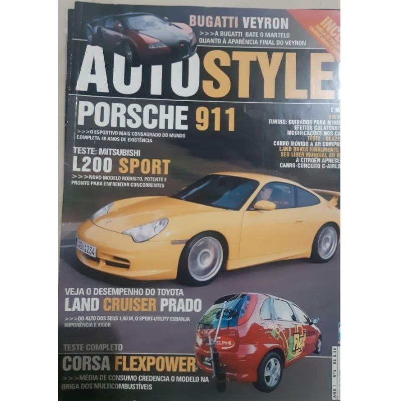 Revista Auto Style 2003 edição n° 5 - Corsa flexpower . Porsche 911. L200 Sport. Toyota Prado. Bugatti.