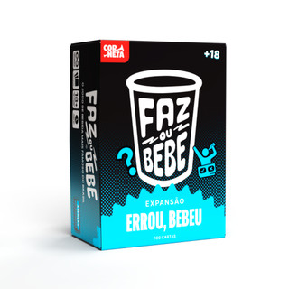 Jogo Faz ou Bebe Errou Bebeu - 100 Cartas de Perguntas Que Te Derrubam se Você Errar