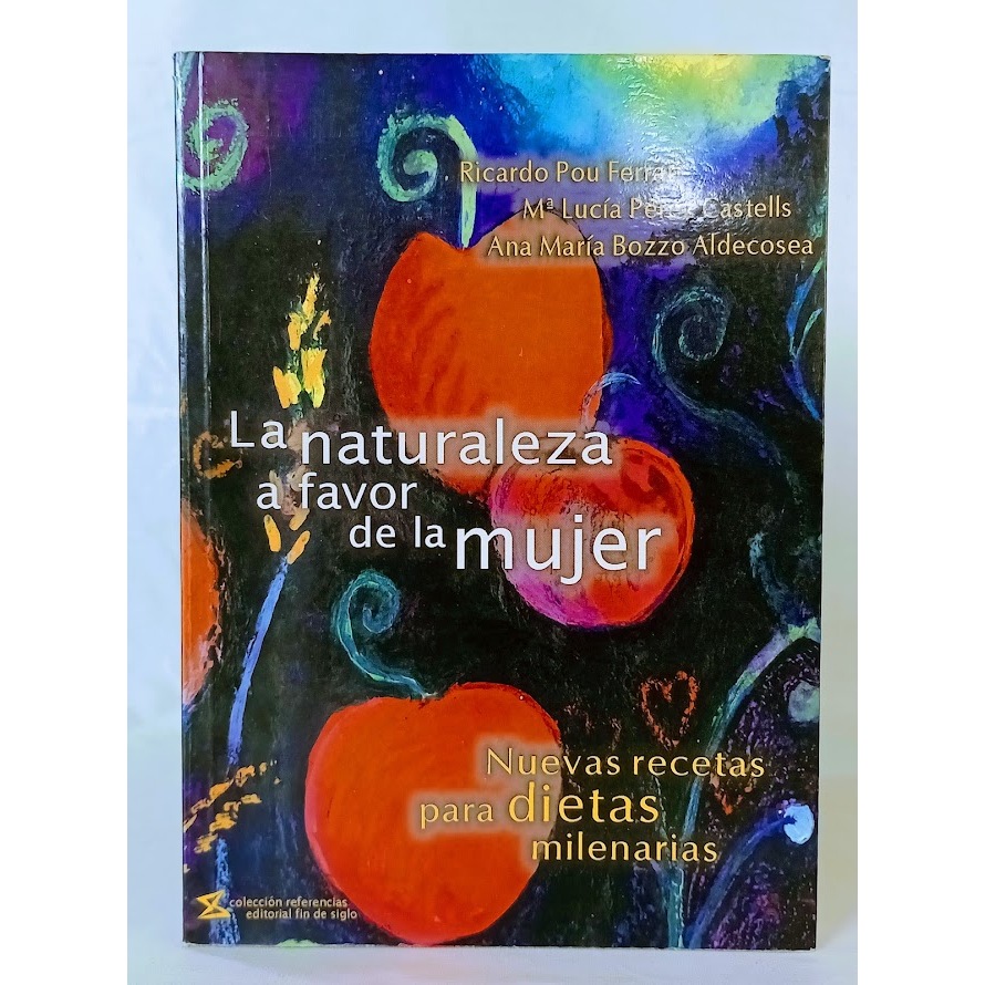 La Naturaleza a favor de la mujer	Ricardo Pou Ferrari