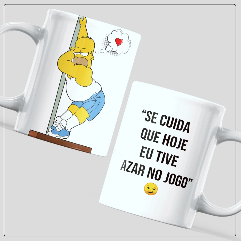 Caneca Personalizada HOMER SIMPSON Se cuida que hoje tive azar no jogo frases | Porcelana | Plástico