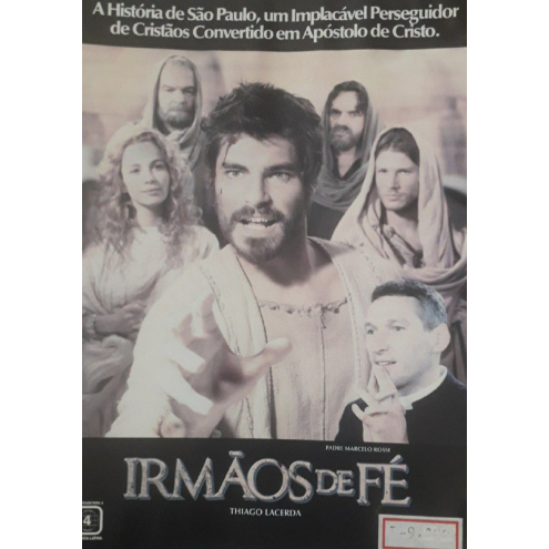 DVD - Irmãos De Fé - Thiago Lacerda - Padre Marcelo Rossi