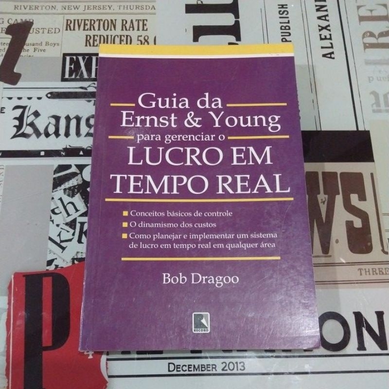 Guia da Ernest e Young para gerenciar o lucro em tempo real - Bob Dragoo