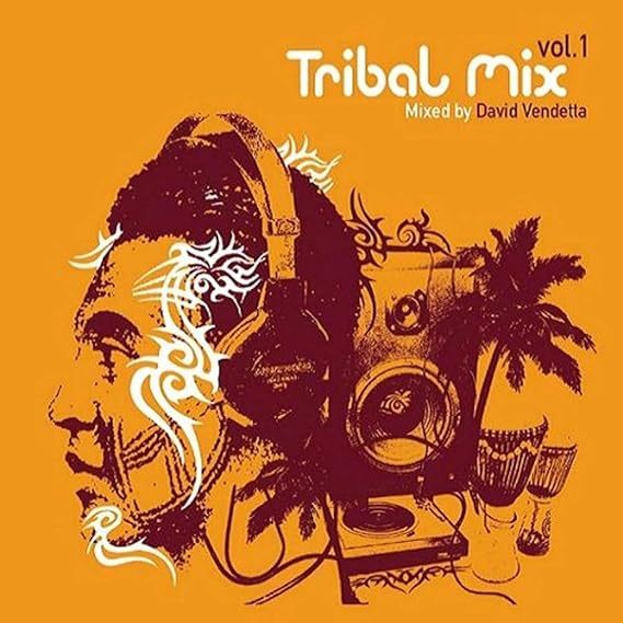 CD - Tribal Mix Vol.1 Mixed By David Vendetta