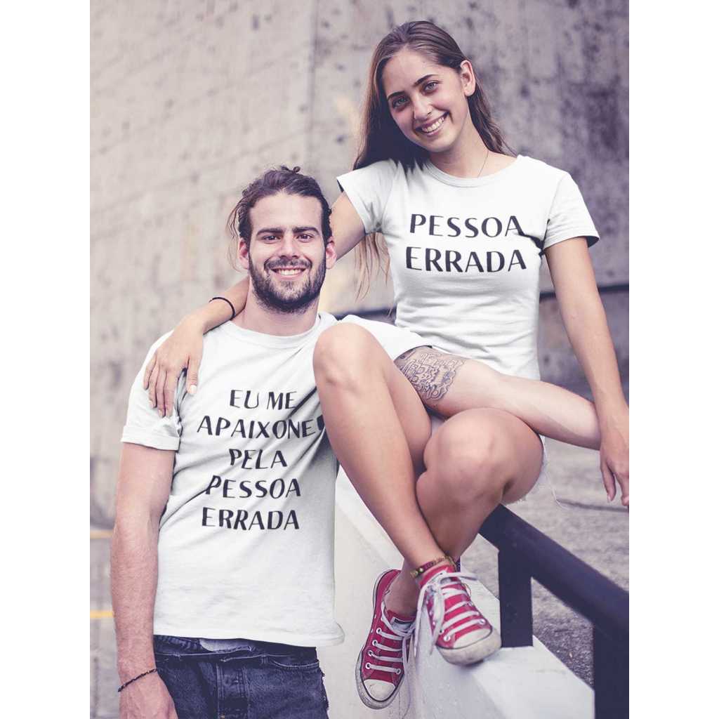 Kit 2 Camisetas Casal Eu Escolhi a Pessoa Errada  - Pessoa Errada Estampa Divertida Casal Combinando