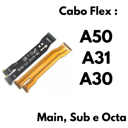 CABO FLAT  MAIN E SUB  SAMSUMG GALAXY A50 A31 A30
