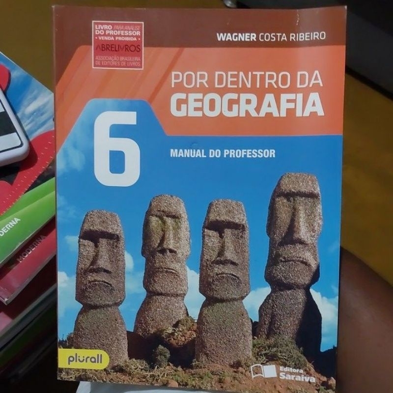 Livro - Por Dentro da Geografia 6 ( Livro do Professor ) - Wagner Costa Ribeiro