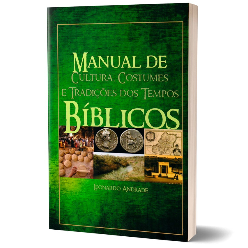 Livro Manual De Cultura, Costumes E Tradições Dos Tempos Bíblicos - Leonardo Andrade em Oferta na Shopee