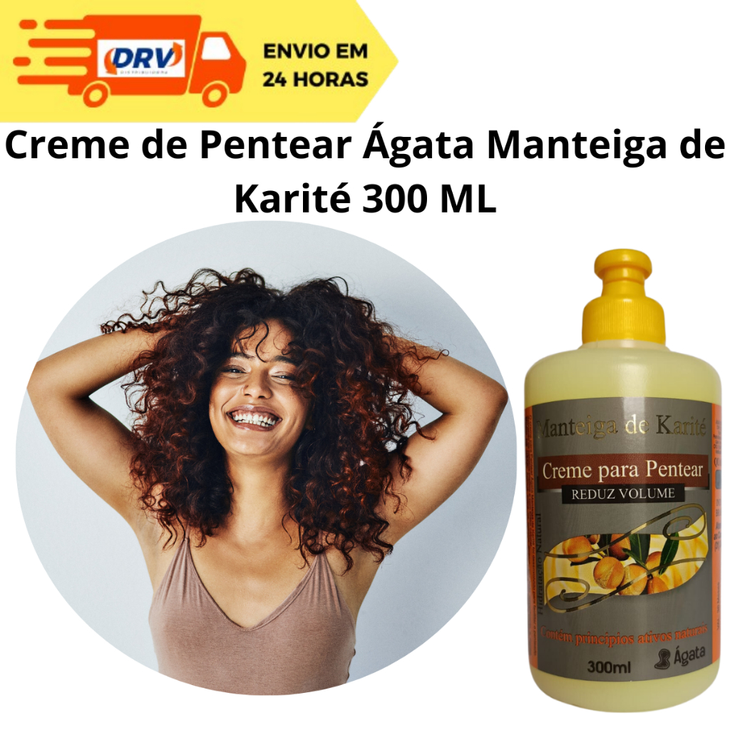 Creme de Pentear Ágata Manteiga de Karité 300 ML - Creme de Pentear Manteiga de Karité