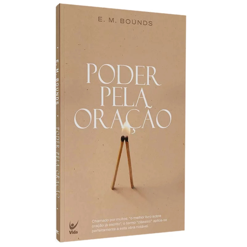 Poder Pela Oração | E , M , Bounds