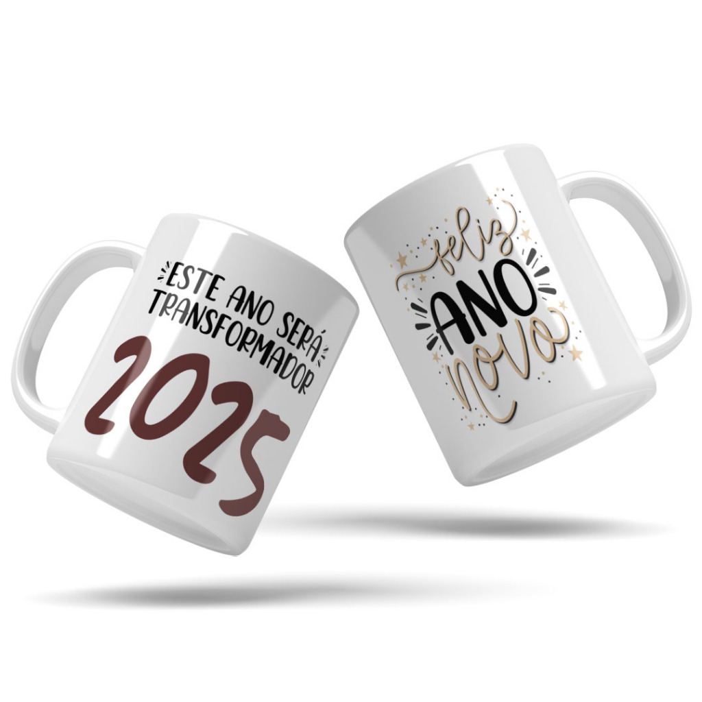 CANECA ESTE ANO SERÁ TRANSFORMADOR FELIZ ANO NOVO R10