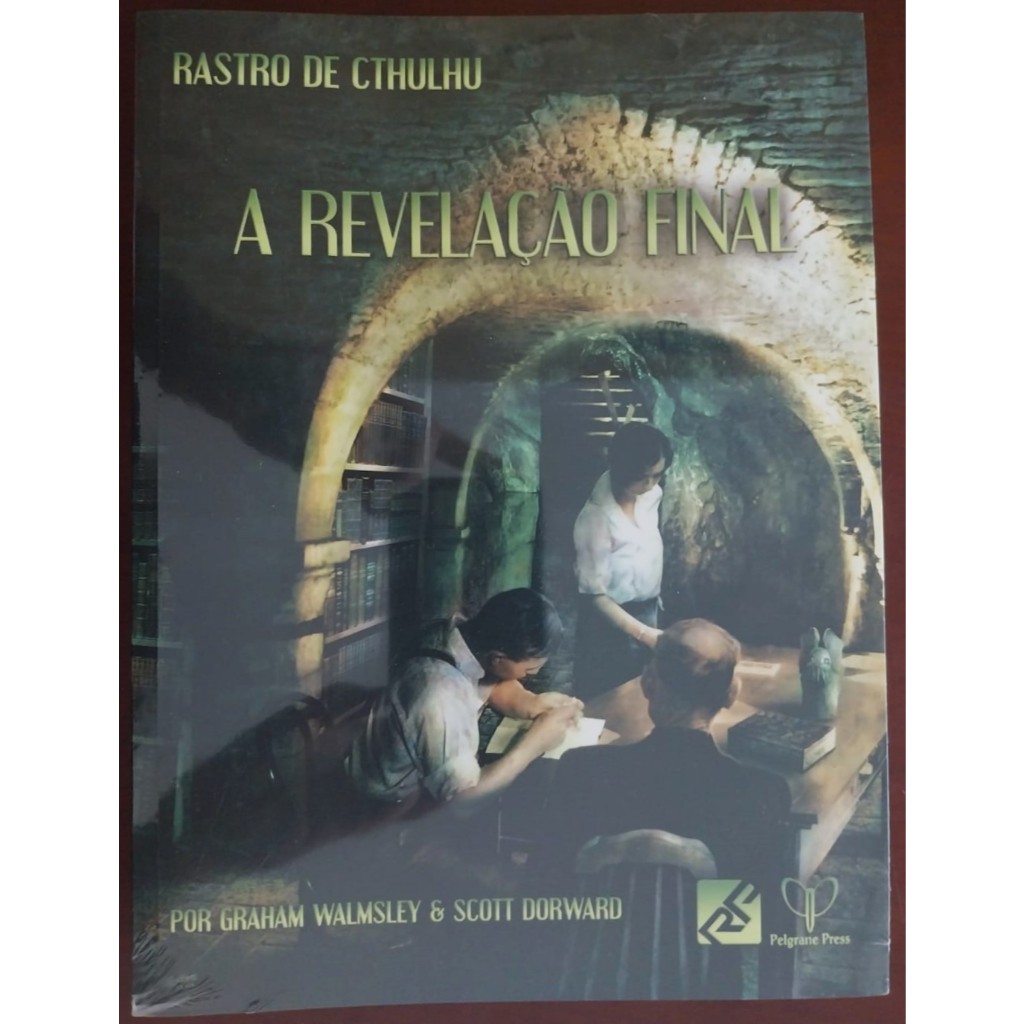 Revelação Final - Rastro de Cthulhu - Livro de RPG