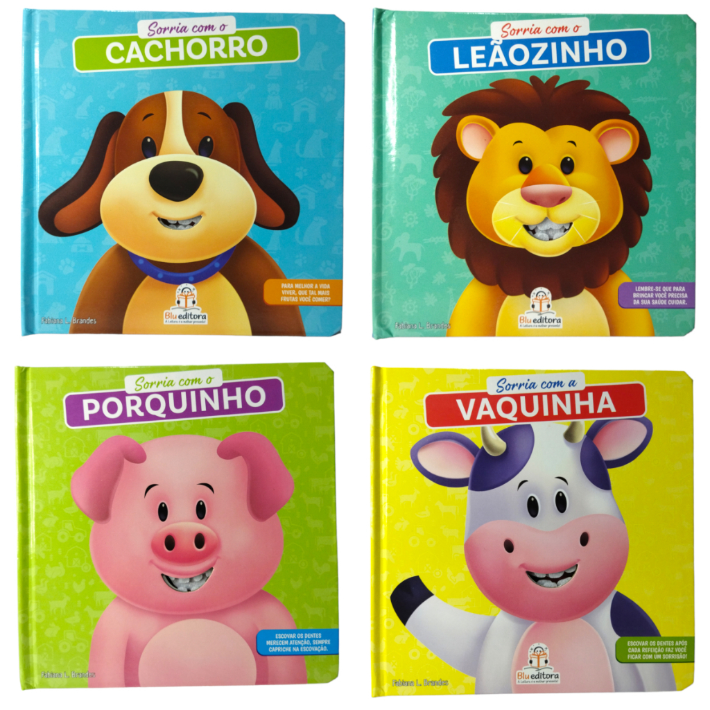Livro Infantil Sorria com a Vaquinha / Porquinho / Leãozinho / Cachorrinho - educativo - Escovação