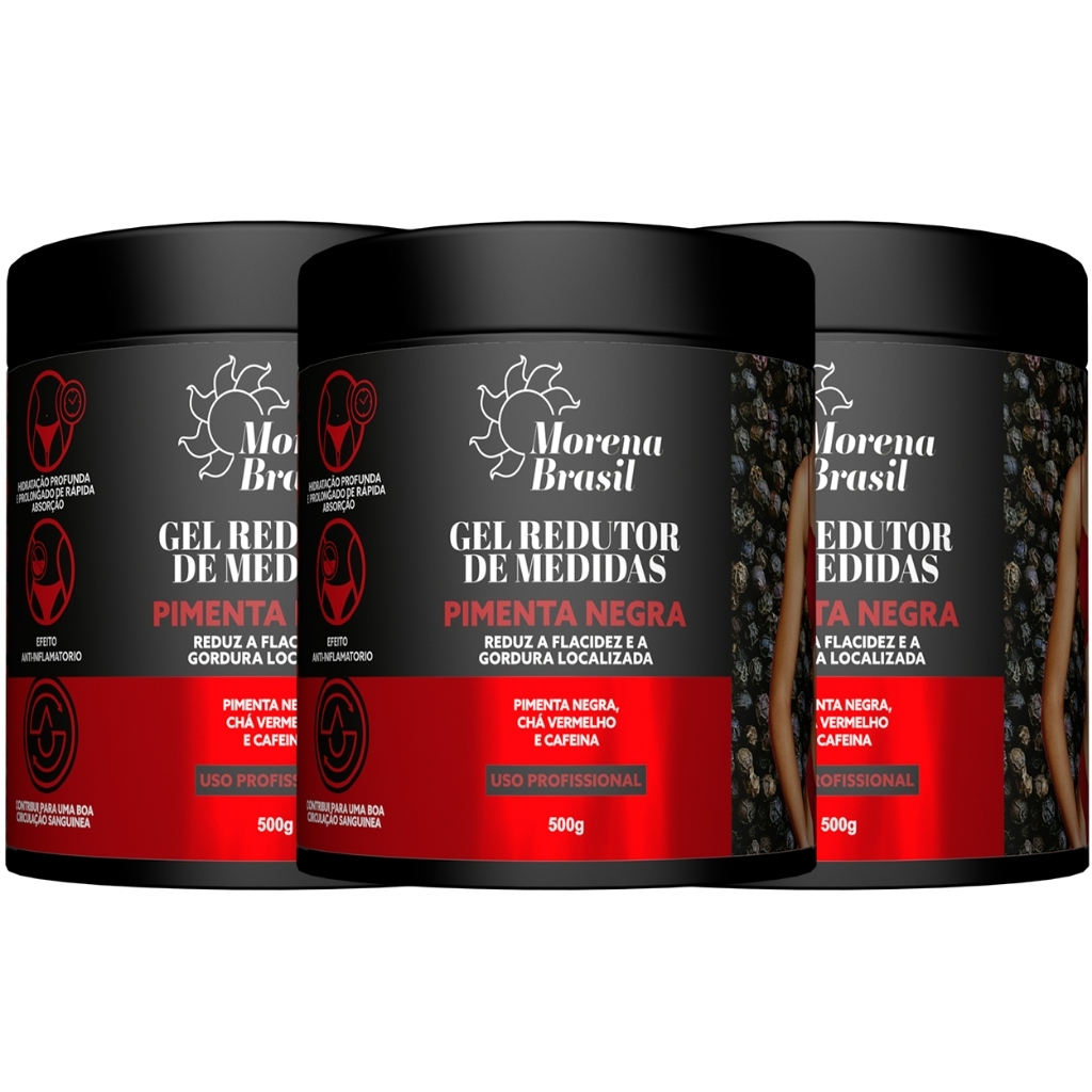 Kit 3X Gel Redutor de Medidas Pimenta Negra - Morena Brasil