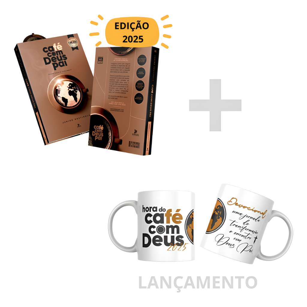 Kit Devocional Café Com Deus Pai | Junior Rostirola | Edição 2025 + Caneca Personalizada Lançamento