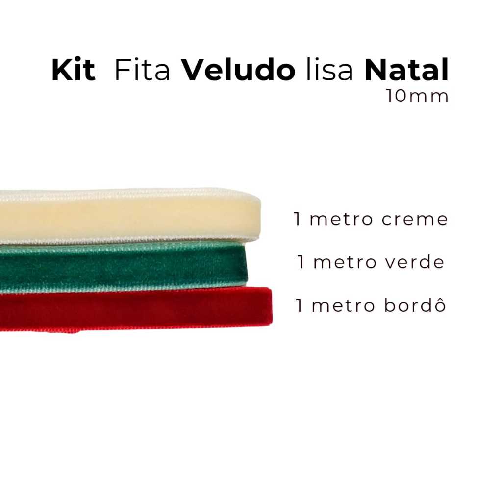 Kit Fita Veludo Lisa Natal 10mm (3 Metros | 1 Metro de cada) para Laços e Tiaras
