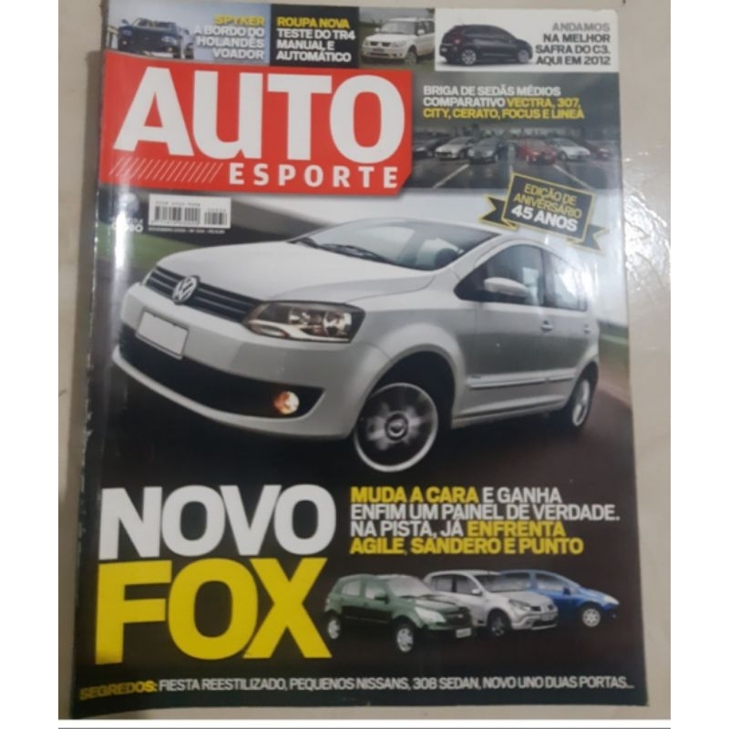 Revista Auto Esporte NOVEMBRO de 2009 Edição n° 562 . Novo Fox x Agile x Sandero x Punto