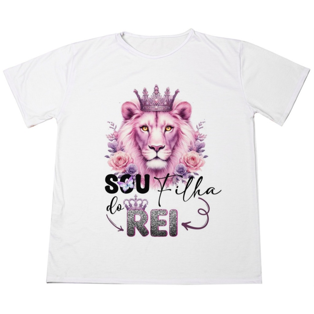 Camisa Filha do Rei Unissex Estampada Adulto e Infantil  Ótimo Acabamento E Durabilidade Anti-pilling 100% Poliéster