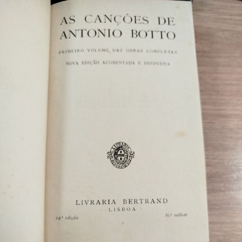 As canções | Poemas | Antônio Botto | autografado