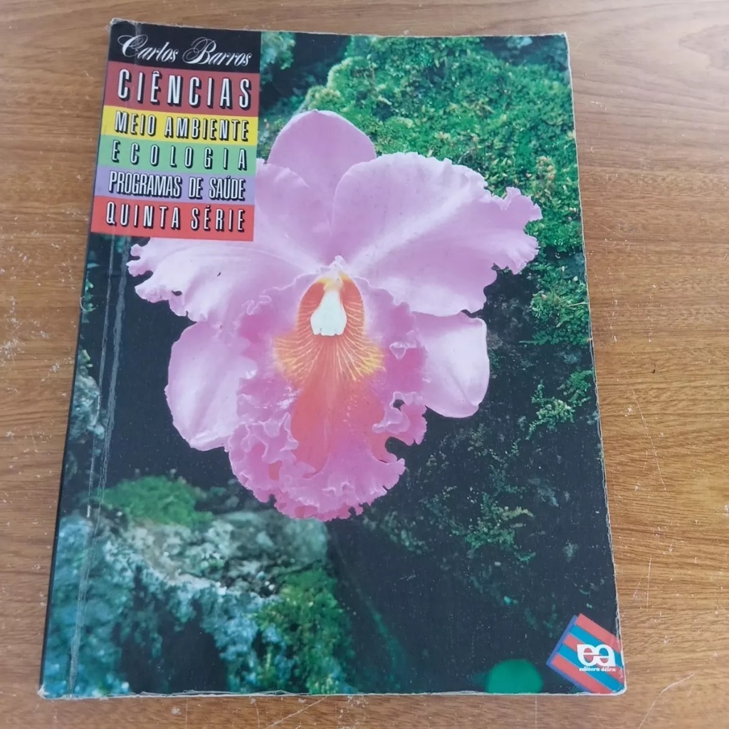 Livro Ciência Meio Ambiente Ecólogia Programas De Saúde (Usado)