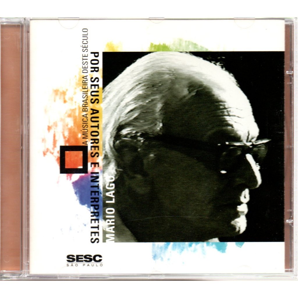 CD MARIO LAGO - SESC POR SEU AUTORES E INTERPRETES