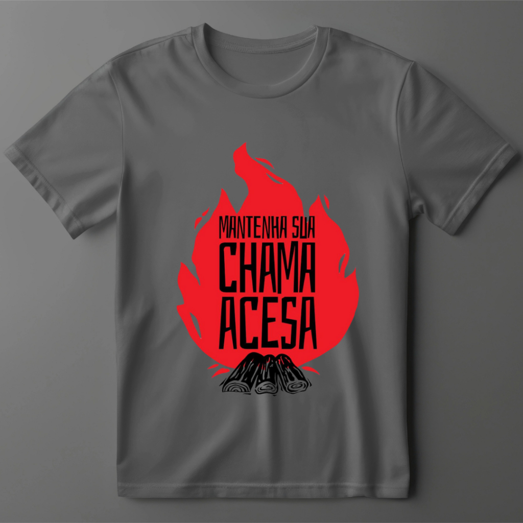 Camisa Evangélica Mantendo Sua Chama Acesa  T-shirt 100% Algodão Unissex Envio Expresso.