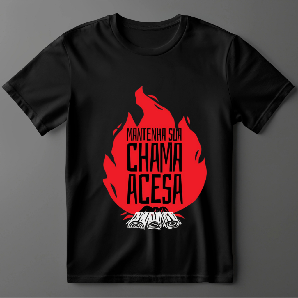 Camisa Evangélica Mantendo Sua Chama Acesa 100% Algodão Unissex Entrega Rápida.